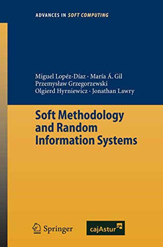Soft Methodology and Random Information Systems [Paperback]