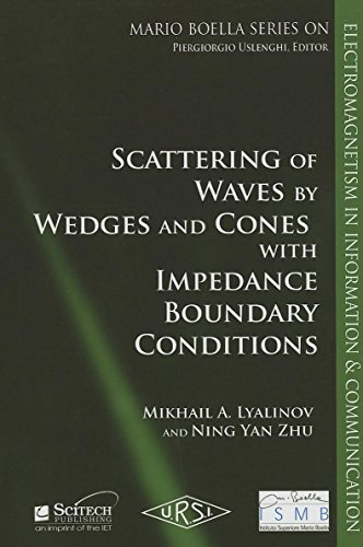 Scattering of Wedges and Cones with Impedance Boundary Conditions [Hardcover]