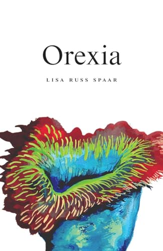 Orexia Poems [Paperback]