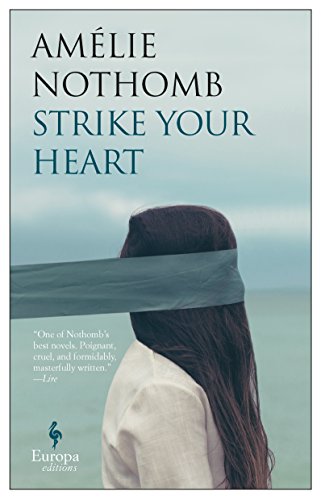 Strike Your Heart [Paperback]
