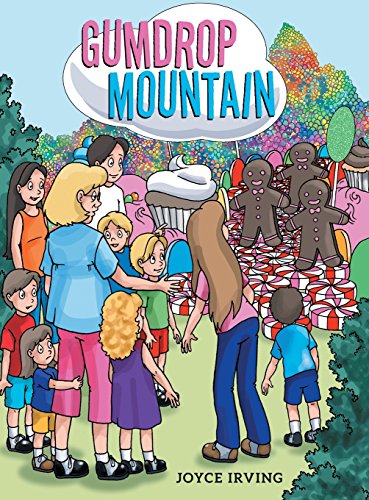 Gumdrop Mountain [Hardcover]