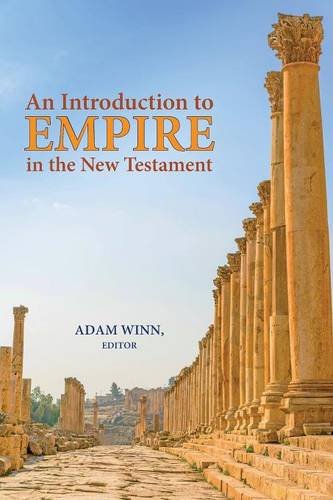 An Introduction To Empire In The New Testament (resources For Biblical Study) [Paperback]