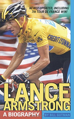 Lance Armstrong A Biography [Paperback]