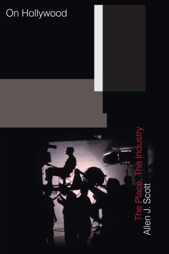 On Hollywood The Place, The Industry [Paperback]