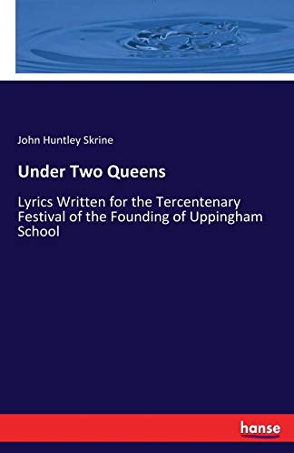 Under Two Queens [Paperback]