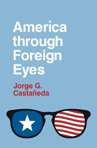 America through Foreign Eyes [Hardcover]