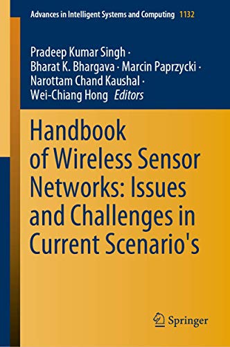 Handbook of Wireless Sensor Networks Issues and Challenges in Current Scenario' [Hardcover]