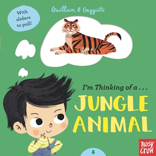 I'm Thinking of a Jungle Animal [Board book]
