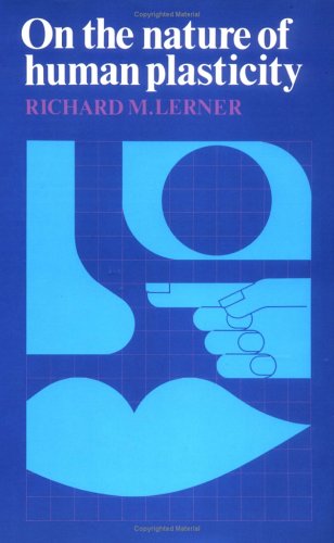 On the Nature of Human Plasticity [Hardcover]