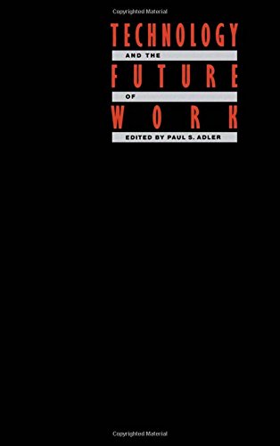 Technology and the Future of Work [Hardcover]