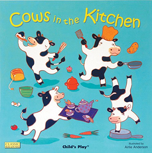 Cows In The Kitchen (classic Books With Holes) [Board book]