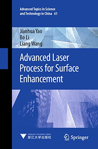 Advanced Laser Process for Surface Enhancement [Paperback]