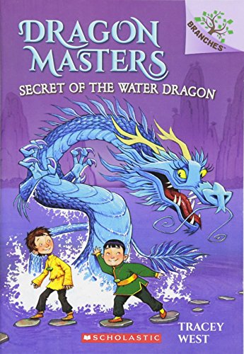 Secret of the Water Dragon A Branches Book (Dragon Masters 3) [Paperback]