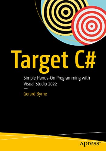 Target C Simple Hands-On Programming with Visual Studio 2022 [Paperback]