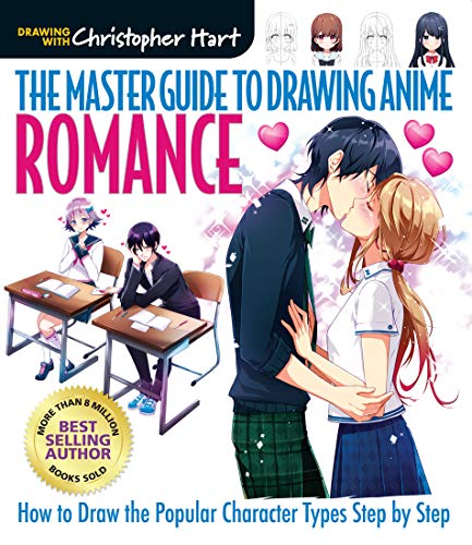 The Master Guide to Drawing Anime Romance How to Draw Popular Character Types  [Paperback]