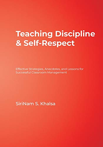 Teaching Discipline & Self-Respect Effective Strategies, Anecdotes, and Les [Paperback]