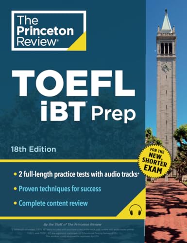 Princeton Review TOEFL iBT Prep with Audio/Listening Tracks, 18th Edition: 2 Pra [Paperback]