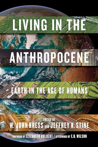 Living in the Anthropocene Earth in the Age of Humans [Paperback]