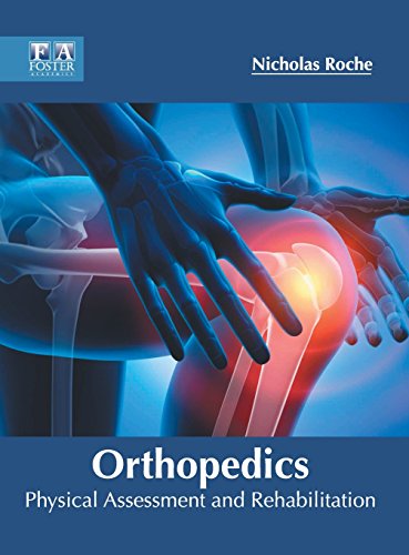 Orthopedics Physical Assessment and Rehabilitation [Hardcover]