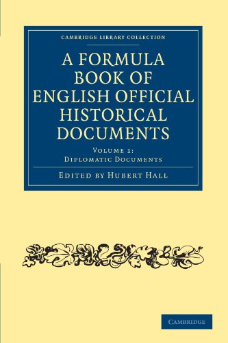 A Formula Book of English Official Historical Documents [Paperback]