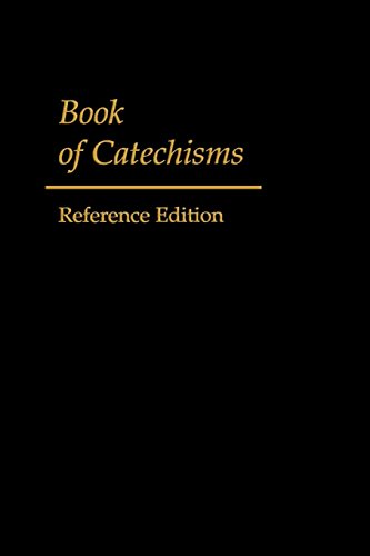 Book Of Catechisms Reference Edition [Paperback]