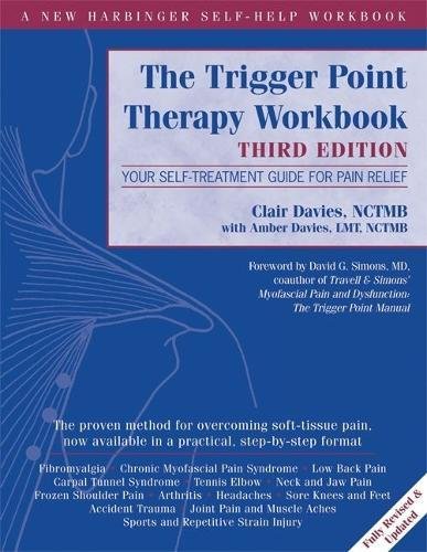 Trigger Point Therapy Workbook Your Self-Treatment Guide for Pain Relief [Paperback]