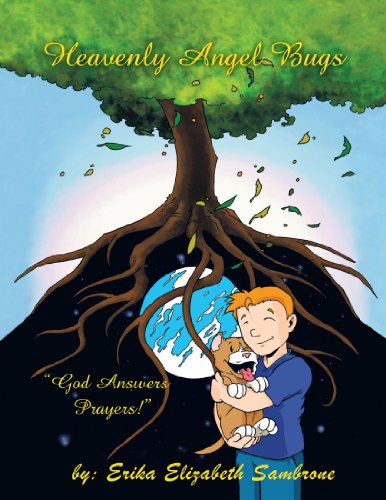 Heavenly Angel Bugs  God Answers Prayers [Paperback]