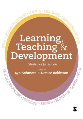 Learning, Teaching and Development Strategies for Action [Paperback]