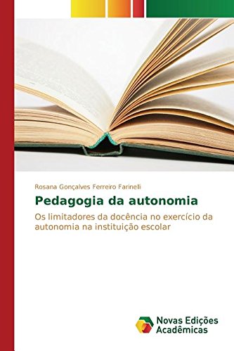 Pedagogia Da Autonomia (portuguese Edition) [Paperback]