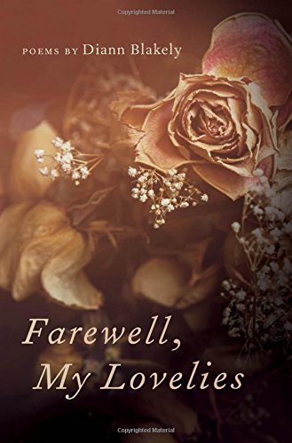 Farewell, My Lovelies Poems [Paperback]
