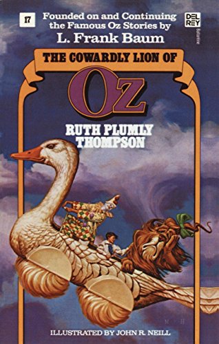 The Cowardly Lion of Oz The Wonderful Oz Books, 17 [Paperback]