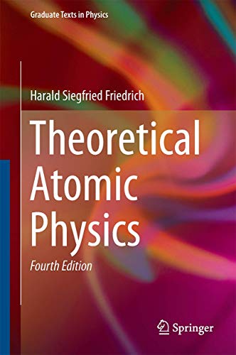 Theoretical Atomic Physics [Hardcover]