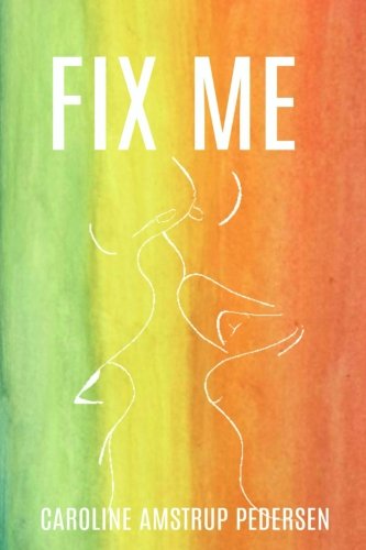 Fix Me [Paperback]