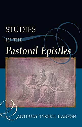 Studies In The Pastoral Epistles [Paperback]