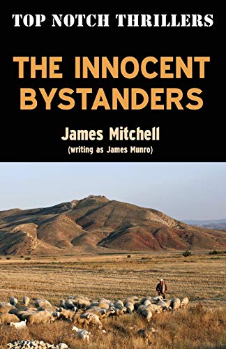 The Innocent Bystanders [Paperback]