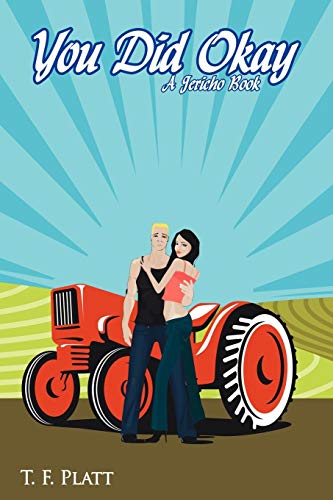 You Did Okay  A Jericho Book [Paperback]
