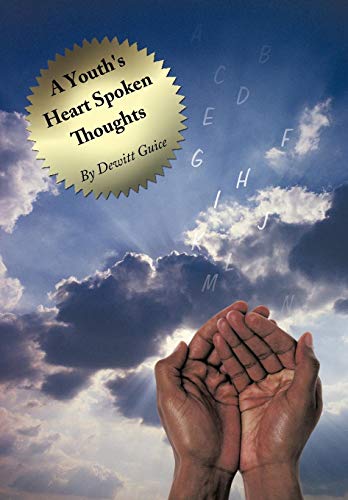 Youth's Heart Spoken Thoughts [Hardcover]