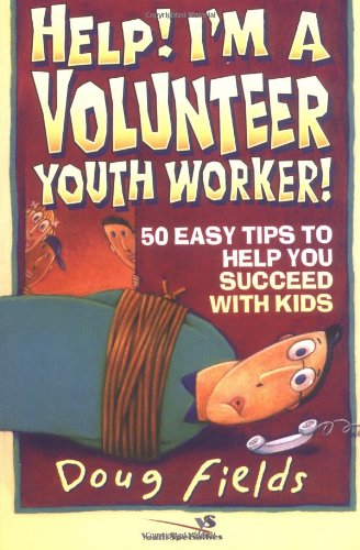 Help I'm A Volunteer Youth Worker [Paperback]