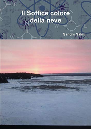 Soffice Colore Della Neve [Paperback]