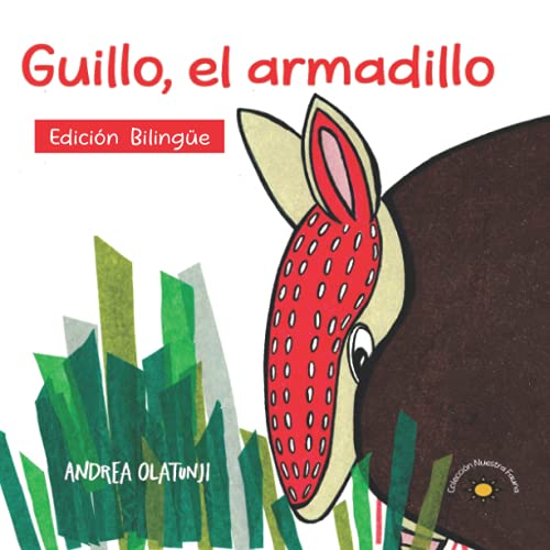 Guillo, el Armadillo  Bilingual Edition [Unknown]