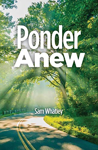 Ponder Anew [Paperback]