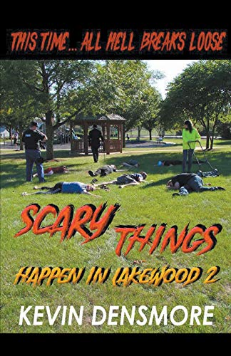 Scary Things Happen in Lakewood 2 [Paperback]