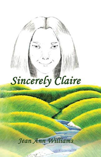 Sincerely Claire [Paperback]