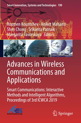 Advances in Wireless Communications and Applications: Smart Communications: Inte [Paperback]
