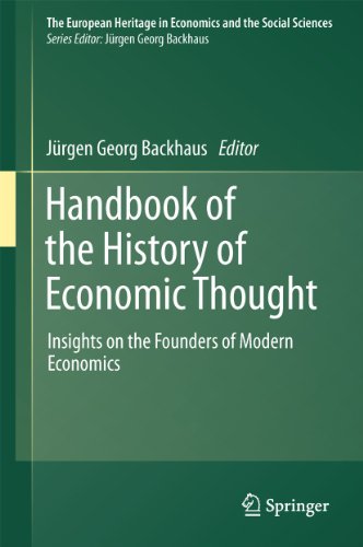 Handbook of the History of Economic Thought Insights on the Founders of Modern  [Hardcover]