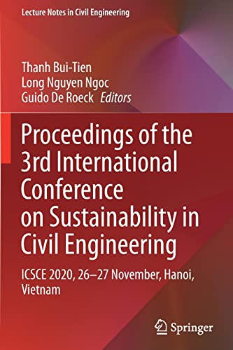 Proceedings of the 3rd International Conference on Sustainability in Civil Engin [Paperback]