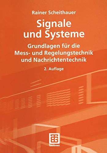 Signale und Systeme Grundlagen fr die Mess- und Regelungstechnik und Nachricht [Paperback]