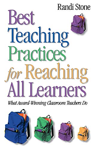 Best Teaching Practices for Reaching All Learners What Award-Winning Classroom  [Hardcover]