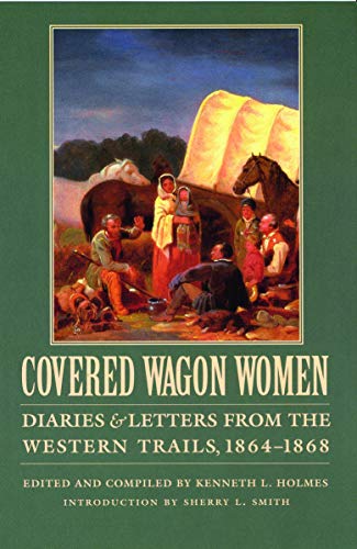 Covered Wagon Women, Vol. 9 Diaries And Letters From The Western Trails, 1864-1 [Paperback]