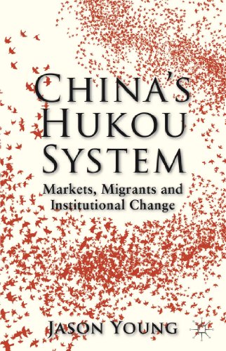 China's Hukou System Markets, Migrants and Institutional Change [Hardcover]